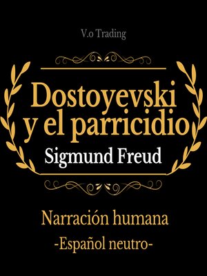 cover image of Dostoyevski y el parricidio